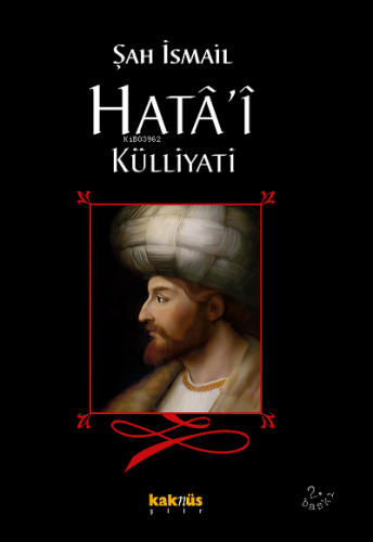 Şah İsmail Hata'i Külliyatı Şah İsmail