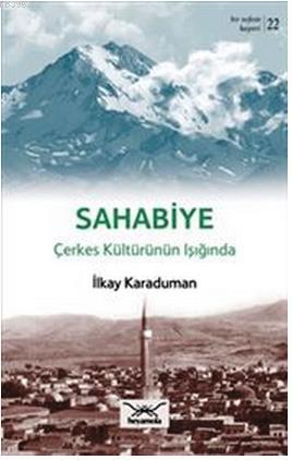 Sahabiye Çekes Kültürünün Işığında İlkay Karaduman