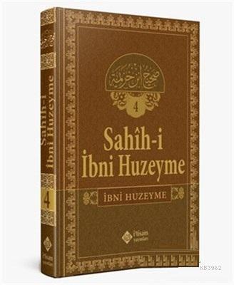 Sahihi İbni Huzeyme Cilt 4 İbn Huzeyme