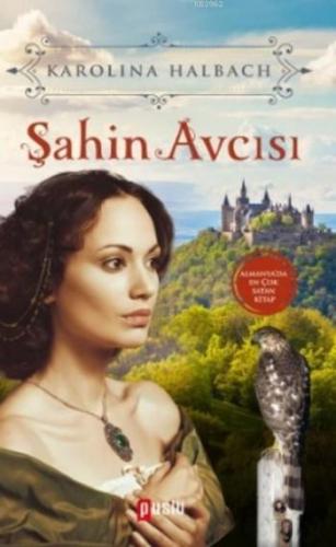 Şahin Avcısı Karolina Halbach