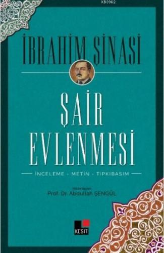 Şair Evlenmesi Şinasi