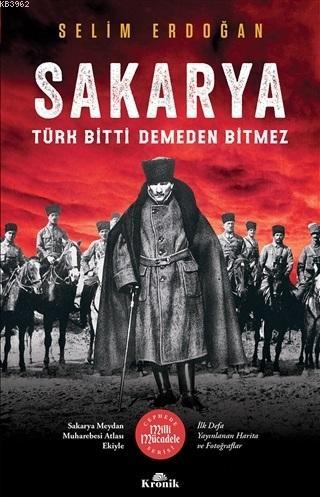 Sakarya; Türk Bitti Demeden Bitmez Selim Erdoğan