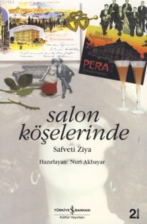 Salon Köşelerinde Safveti Ziya