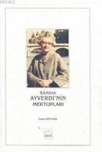 Samiha Ayverdinin Mektupları İsmet Birank