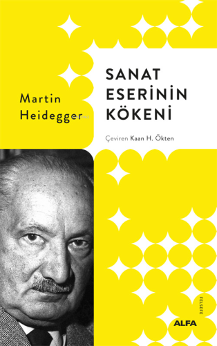 Sanat Eserinin Kökeni Martin Heidegger