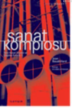 Sanat Komplosu Jean Baudrillard