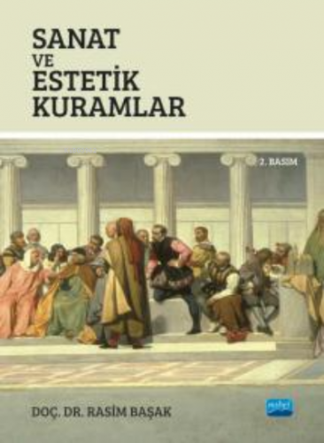 Sanat ve Estetik Kuramlar Rasim Başak