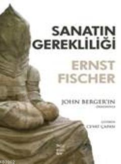 Sanatın Gerekliliği Ernst Ficher