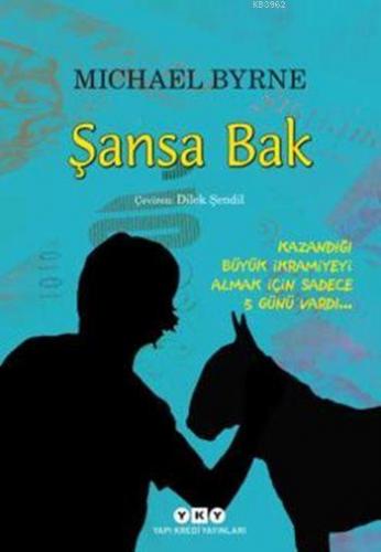 Şansa Bak (10 + Yaş) Michael Byrnes