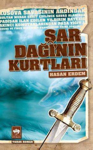 Şar Dağı'nın Kurtları Hasan Erdem