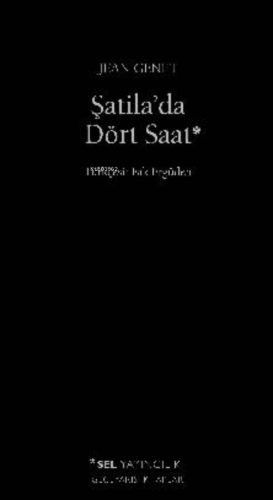 Şatila'da Dört Saat Jean Genet