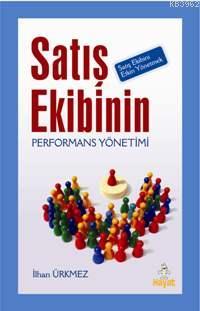 Satış Ekibinin Performans Yönetimi İlhan Ürkmez