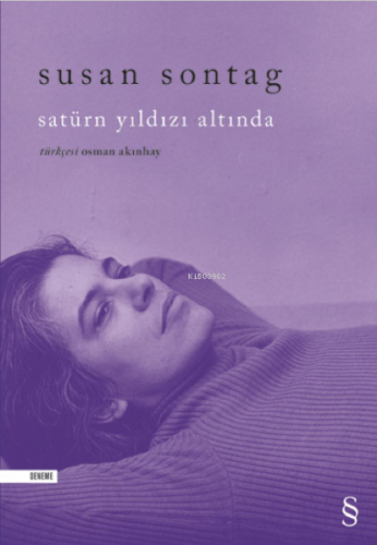 Satürn Yıldızı Altında Susan Sontag