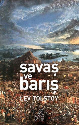 Savaş ve Barış Lev Nikolayeviç Tolstoy