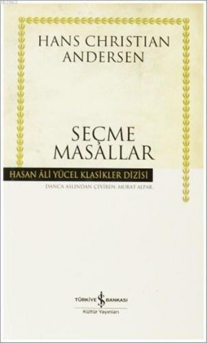 Seçme Masallar (Ciltli) Hans Christian Andersen