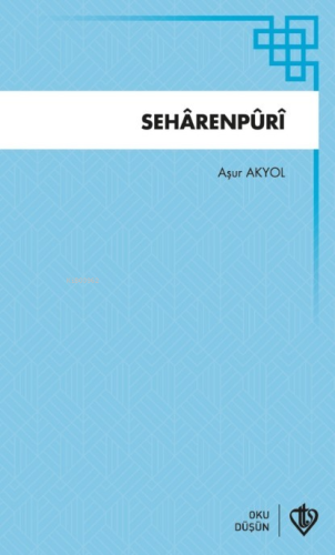 Seharenpuri Aşur Akyol