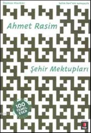 Şehir Mektupları Ahmet Rasim