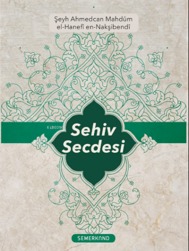 Sehiv Secdesi Şeyh Ahmedcan Mahdum