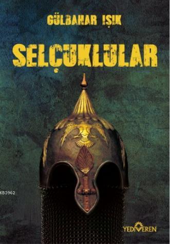 Selçuklular Gülbahar Işık