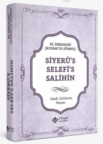 Selefi Salihinin Hayatı El İsbahani