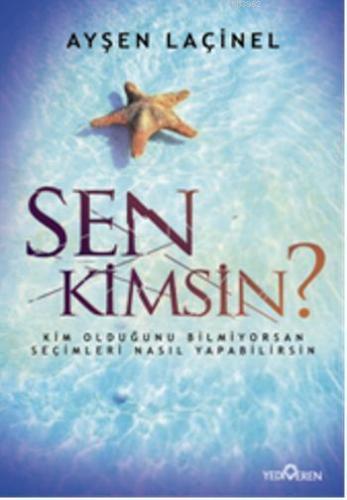 Sen Kimsin? Ayşen Laçinel