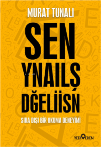 Sen Yanlış Değilsin Murat Tunalı