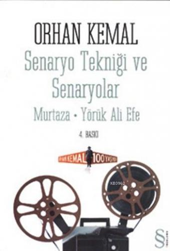 Senaryo Tekniği ve Senaryolar Orhan Kemal