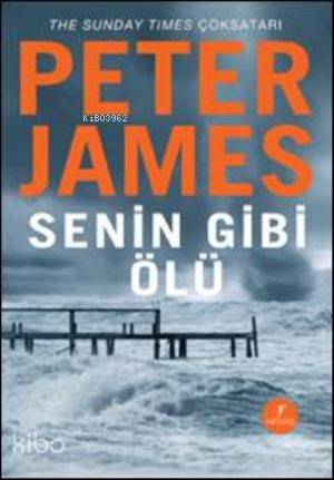 Senin Gibi Ölü Peter James