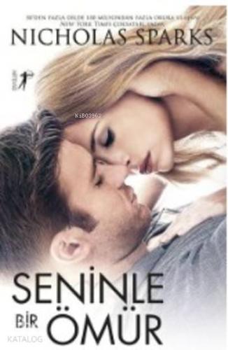 Seninle Bir Ömür Nicholas Sparks