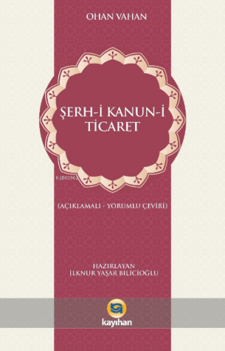 Şerh-i Kanun-i Ticaret Ohan Vahan