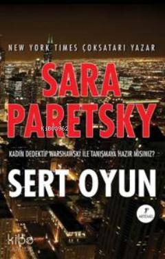 Sert Oyun Sara Paretsky