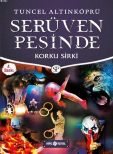 Serüven Peşinde 18 - Korku Sirki Tuncel Altınköprü