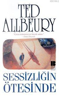 Sessizliğin Ötesinde Ted Allbeury