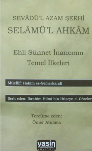 Sevadül Azam Şerhi Selamül Ahkam Hakim Es-Semerkandi