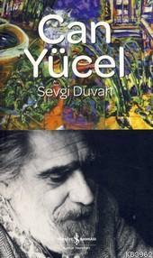 Sevgi Duvarı Can Yücel