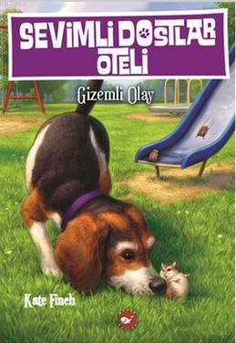 Sevimli Dostlar Oteli 3 - Gizemli Olay Kate Finch