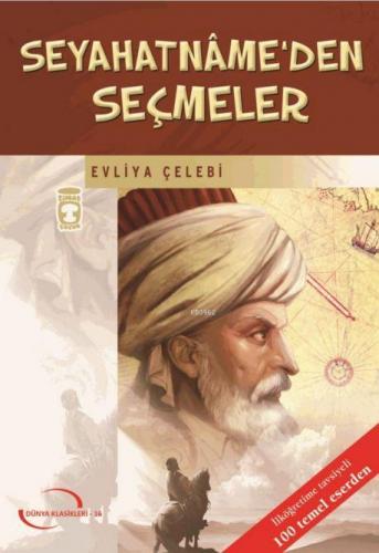 Seyahatnameden Seçmeler Evliya Çelebi