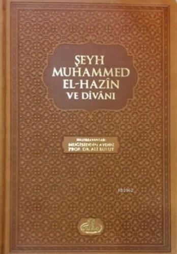 Şeyh Muhammed El Hazin Divanı Kolektif