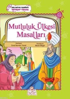 Şeyh Sadi'den Masallarla Karakter Eğitimi| Mutluluk Ülkesi Masalları E