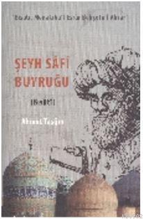 Şeyh Safi Buyruğu Ahmet Taşğın