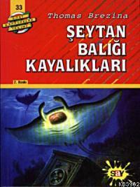 Şeytan Balığı Kayalıkları Thomas Brezina