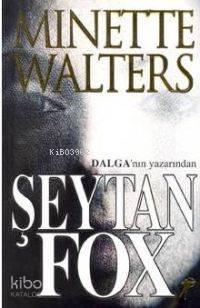 Şeytan Fox Minette Walters