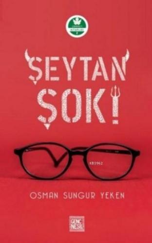 Şeytan Şok Osman Sungur Yeken