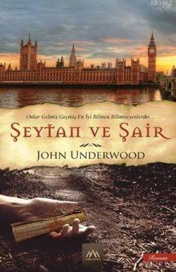 Şeytan ve Şair John Underwood