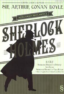 Sherlock Holmes 2. Cilt; Açıklamalı Notlarıyla Arthur Conan Doyle