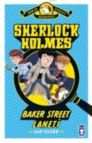 Sherlock Holmes Baker Street Laneti Sam Hearn