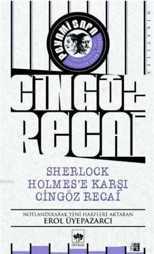 Sherlock Holmes'e Karşı Cingöz Recai - Cingöz Recai Server Bedi