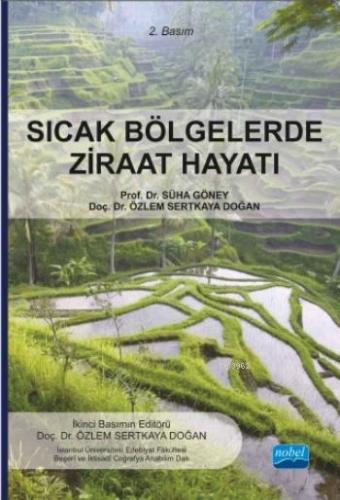 Sıcak Bölgelerde Ziraat Hayatı Süha Göney