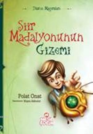 Şiir Madalyonunun Gizemi Polat Onat