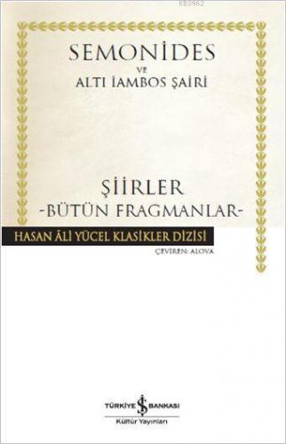 Şiirler - Bütün Fragmanlar (Ciltli) Amorgoslu Semonides